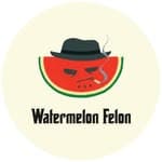 WaterMelon Felons